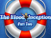 The Flood: Inception Part Two