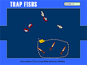 Trap Fishs